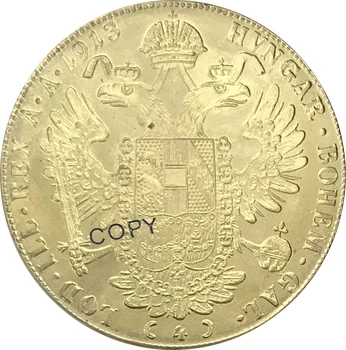 1913 Австрия Габсбург 4 Дуката Франц Йосиф I Златна Монета Месингови колекционерска стойност Копие Монети