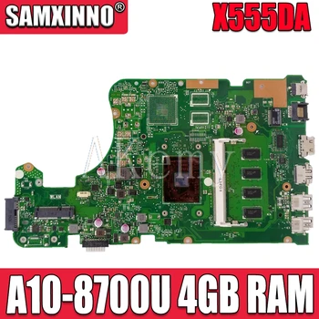 Akemy X555DA За Asus X555 X555YA X555YI X555D X555DG X555DA Laotop Mainboard X555DA дънна Платка W/ A10-8700U 4GB RAM