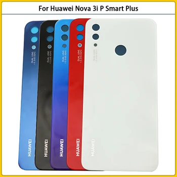 Нов За Huawei Nova 3i Батерия Делото Вратата на Кутията Лепило Replac За Huawei P Smart Plus 6.3